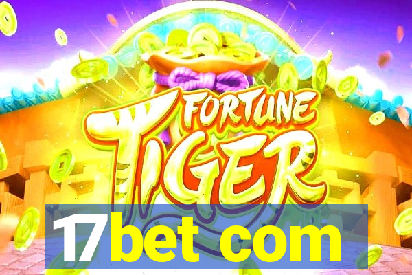 17bet com